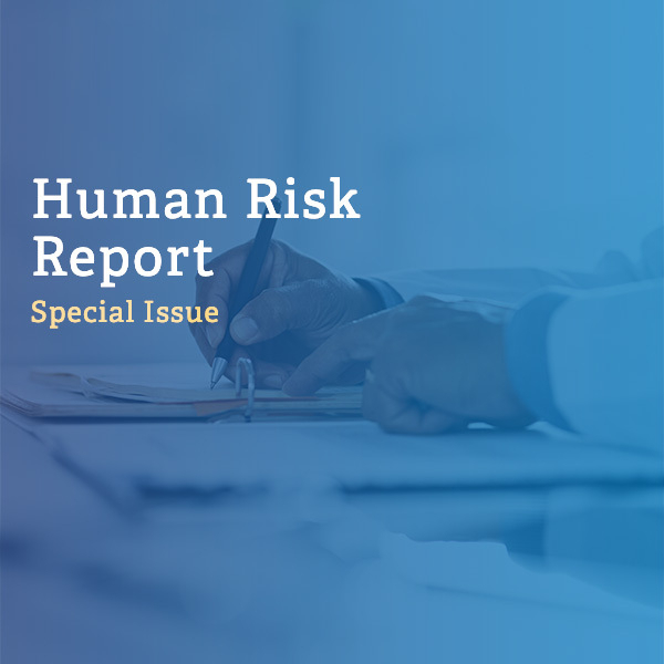 Human Risk Report | Special Issue - February 2023